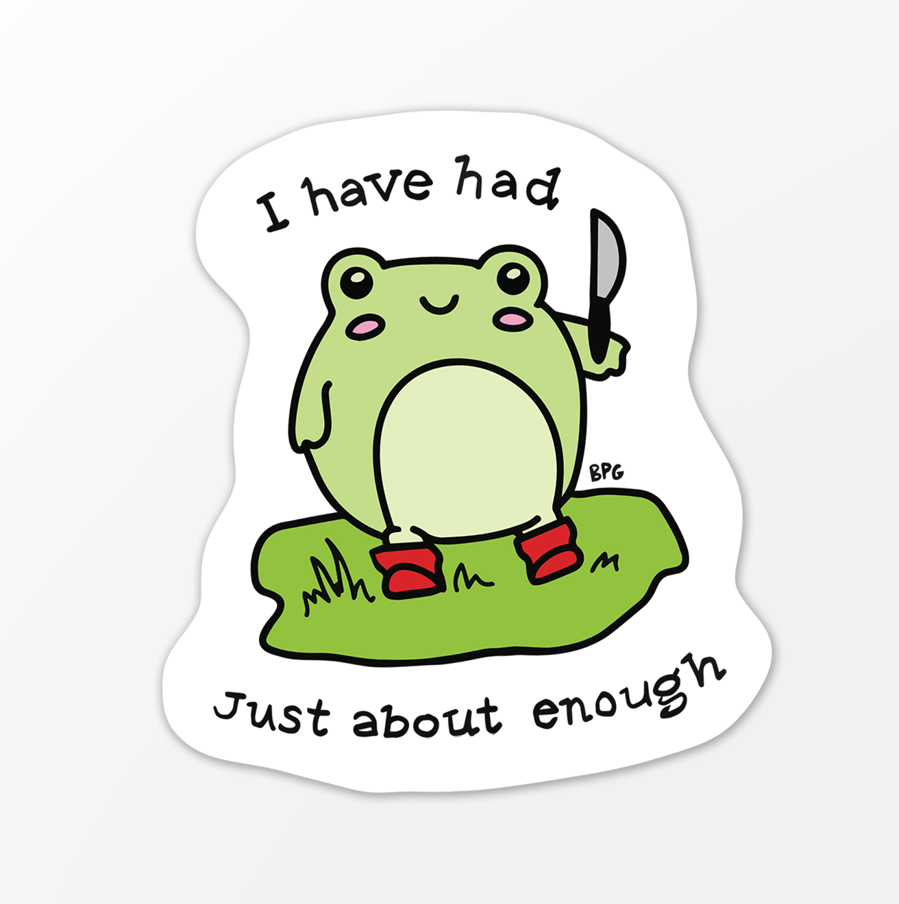 Had Enough Frog - Funny Frog Vinyl Sticker