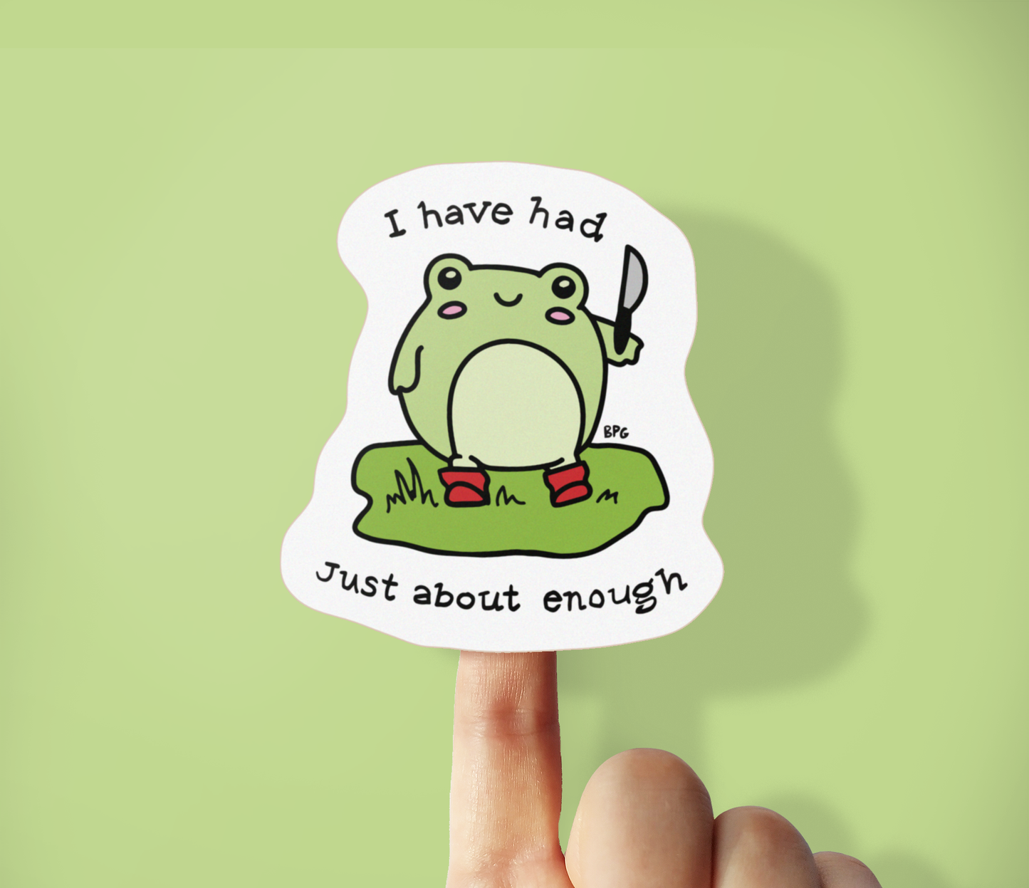 Had Enough Frog - Funny Frog Vinyl Sticker