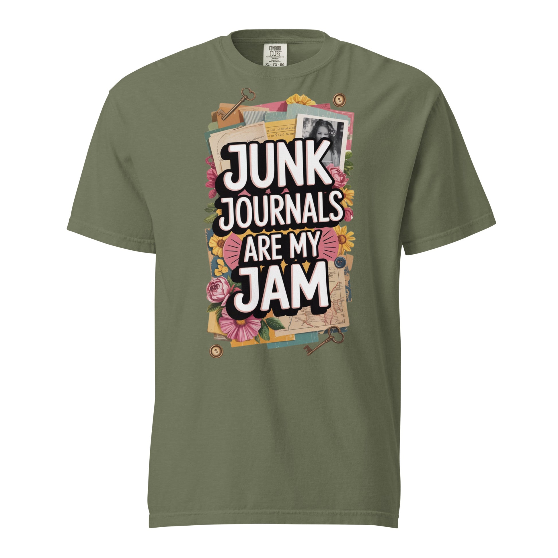 Junk Journals are my Jam t-shirt in moss.